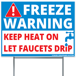 Show details for FREEZE WARNING SIGN WITH STAND 18"X24" Picture of FREEZE WARNING SIGN WITH STAND 18"X24"